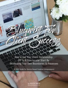 Bluprint for Client Success by Krista Smith of ActivateHerAwesome.com