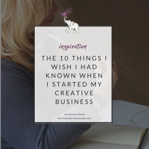 10 things you need to know if you're doing this thing called being a boss via Krista Smith ActivateHerAwesome.com