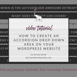 HOW TO CREATE AN ACCORDION DROP DOWN AREA via Krista Smith ActivateHerAwesome.com