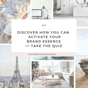 Take the QUIZ - Activate Your Brand Essence