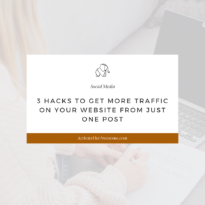3 Pro Tips to Get More Traffic On Your Website Using Only One Blog Post via Krista Smith at ActivateHerAwesome.com
