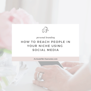 How to Find Dreamy Clients Using Social Media via Krista Smith at ActivateHerAwesome.com
