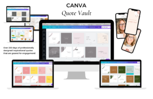 Welcome to the Canva Quote Vault - over 250 READY TO POST inspirational quotes