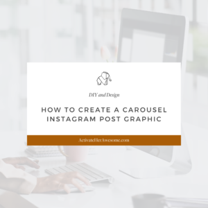 How to Create a Carousel Instagram Post Graphic by Krista Smith
