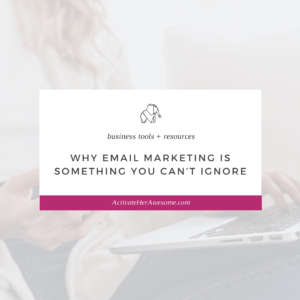 Why Email Marketing is Something You Can’t Ignore by Krista Smith