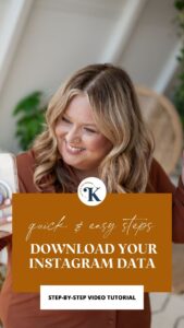 Discover How to Download Your Instagram Content with Krista Smith at ActivateHerAwesome.com