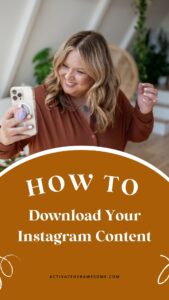 How to Protect Your Instagram Content and Download Your Data with Krista Smith at ActivateHerAwesome.com