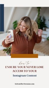 Video walk through of How to Protect Your Instagram Content and Download Your Data with Krista Smith at ActivateHerAwesome.com