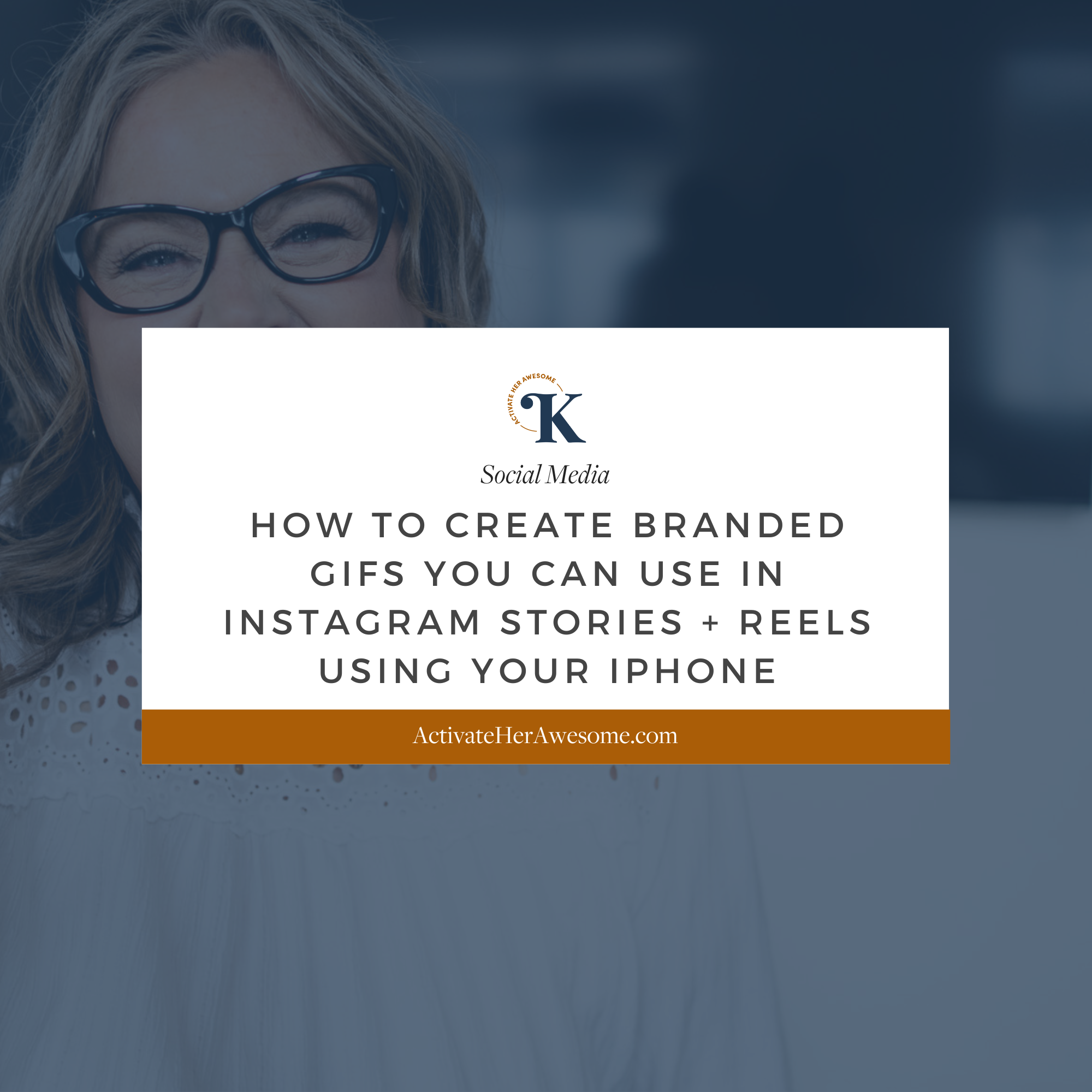 How to Create Branded GIFs You Can Use in Instagram Stories + Reels Using Your iPhone