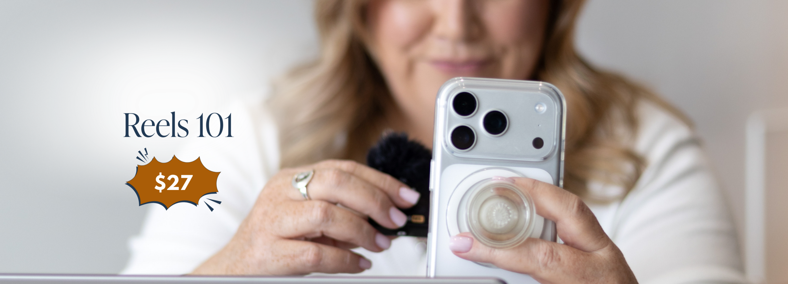 Reels 101 for Women Over 40 by Krista Smith at ActivateHerAwesomecom